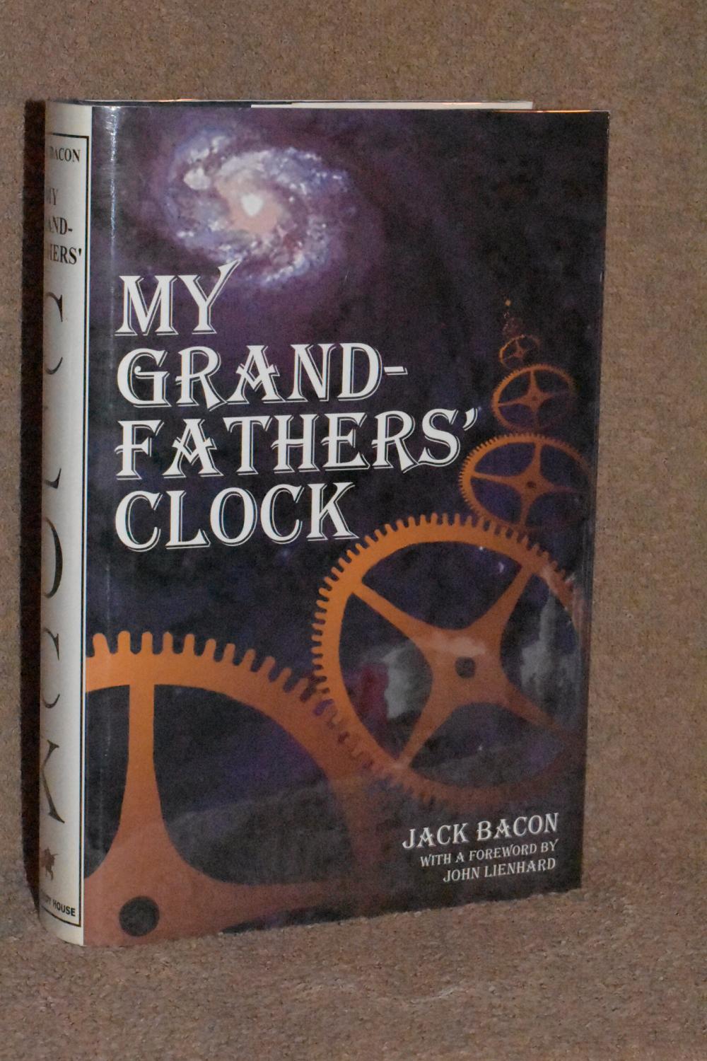 My Grandfathers' Clock de Jack Bacon (AUTHOR SIGNED) Very Good