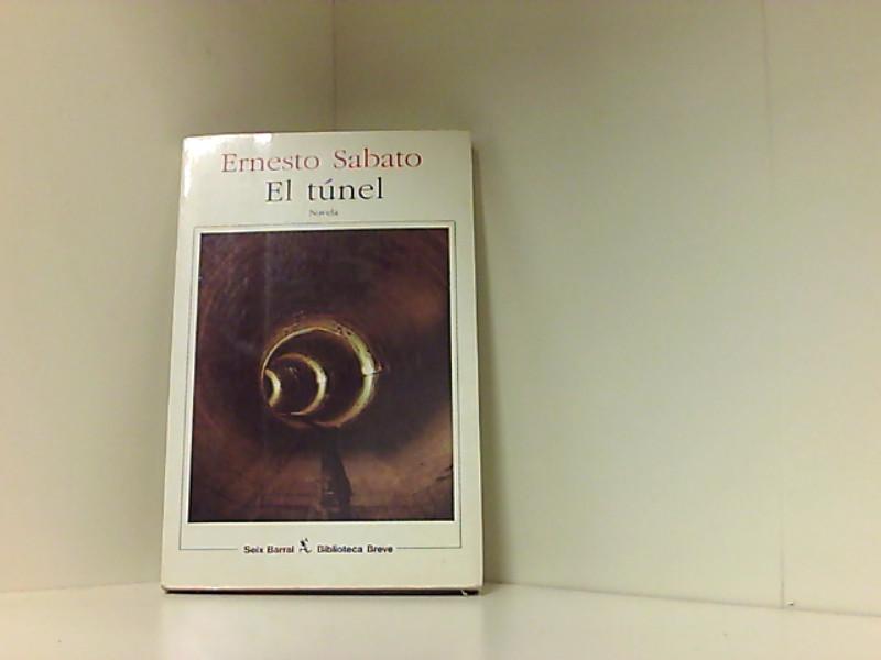 El tunel (Saiakera) - Sabato, Ernesto