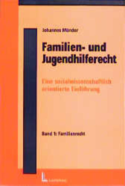 Münder, Johannes : Münder, Johannes: Familien- und Jugendhilferecht. - Neuwied : Luchterhand Bd. 1., Familienrecht - Münder, Johannes