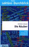 Friedrich Schiller: Die Räuber. Inhalt, Hintergrund, Interpretation. (Reihe: Mentor Lektüre mit Durchblick).: - Mahnert, Detlev