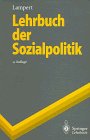 Lehrbuch der Sozialpolitik : mit 35 Tabellen. Springer-Lehrbuch - Heinz Lampert