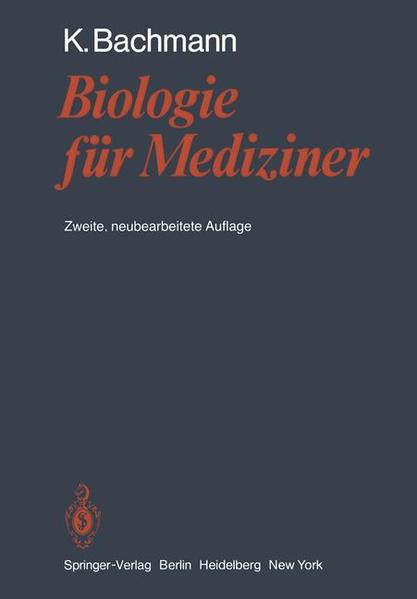 Biologie für Mediziner. - Bachmann, Konrad