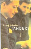 Anders. Roman - Buchmüller, Christina