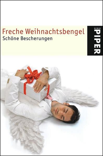 Freche Weihnachtsbengel Schöne Bescherungen - Sternfeld, Nicola