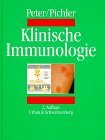 Innere Medizin der Gegenwart, in 14 Bdn., Bd.9, Klinische Immunologie - Peter und Pichler