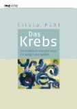 Das Krebs. Der Krankheit entgegentreten mit Bildern und Worten (MVG Verlag bei Redline) - Pahl, Silvia