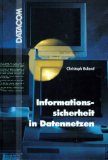 Informationssicherheit in Datennetzen - Ruland, Christoph