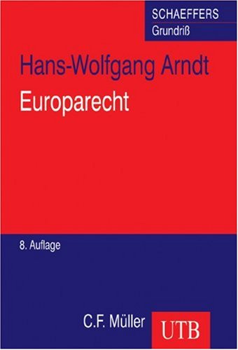 Europarecht mit CD - Arndt, Hans-Wolfgang