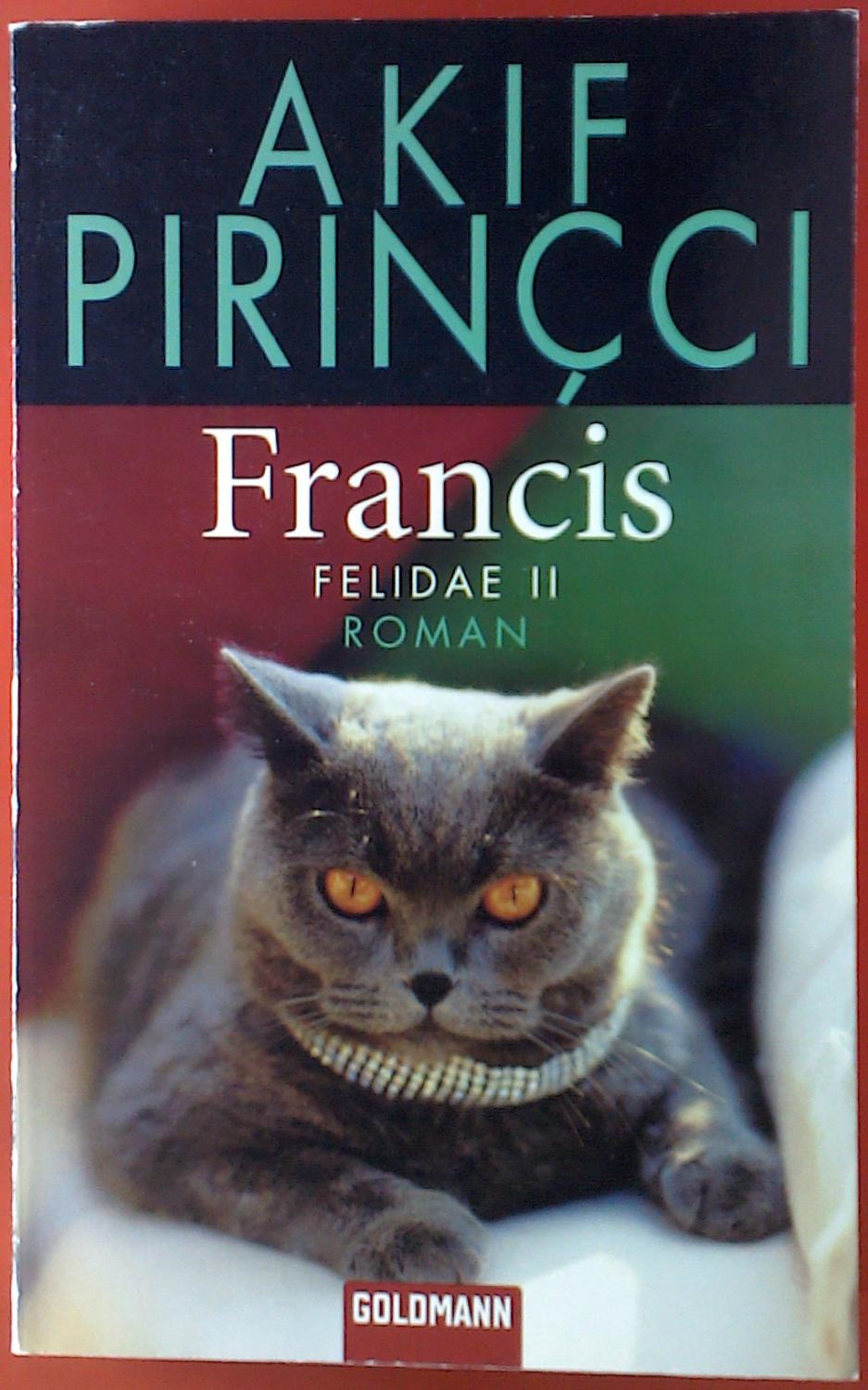 francis felidae ii akif pirinçci francis felidae ii akif pirinçci