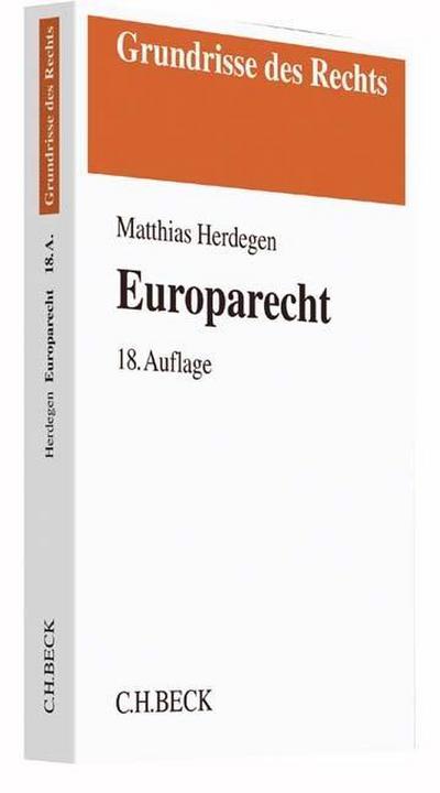 Europarecht (Grundrisse des Rechts) - Matthias Herdegen