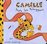 Camille. Vol. 2005. Camille Teste Les Toboggans - Jacques Duquennoy