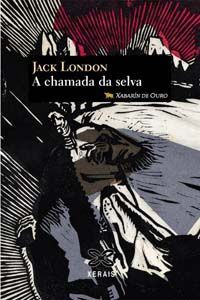 A CHAMADA DA SELVA - LONDON, JACK