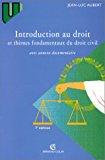 Introduction Au Droit Et Thèmes Fondamentaux Du Droit Civil - Aubert, Jean-luc