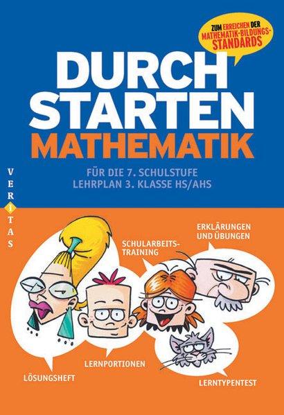 Durchstarten - Mathematik - Neubearbeitung: 7. Schulstufe - Übungsbuch mit Lösungen - Olf, Markus
