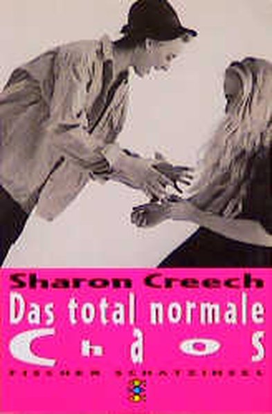 Das total normale Chaos - Creech, Sharon