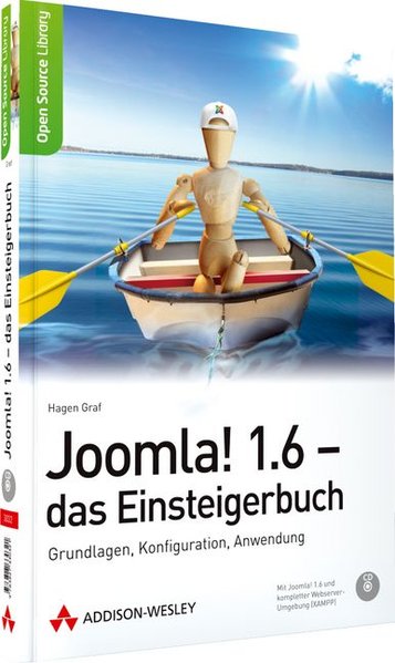 Joomla! 1.6 - das Einsteigerbuch - Grundlagen, Konfiguration, Anwendung (Open Source Library) - Graf, Hagen