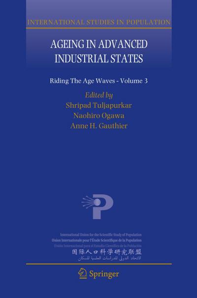 Ageing in Advanced Industrial States : Riding the Age Waves - Volume 3 - Shripad Tuljapurkar