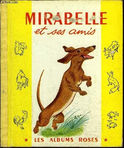 Mirabelle et ses amis by Romain Simon: bon Couverture rigide (1961 ...