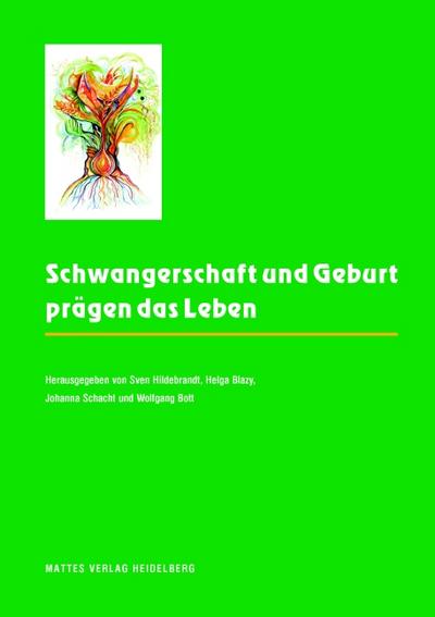 Schwangerschaft und Geburt prägen das Leben - Sven Hildebrandt