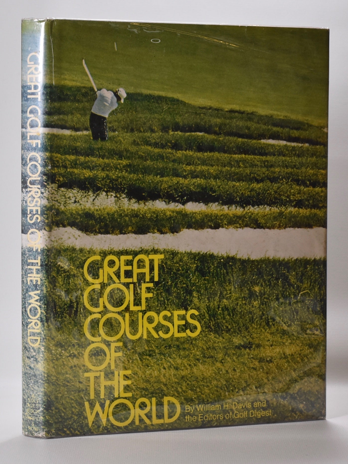 Great Golf Courses of the World by Davis, William H. (1974) Signed by
