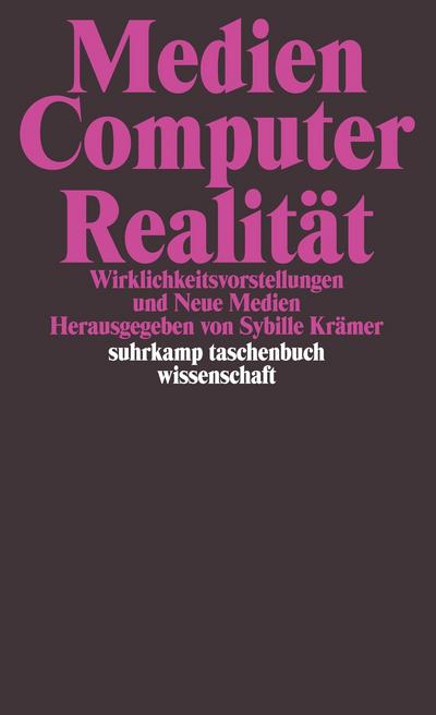 Medien, Computer, Realität - Sybille Krämer