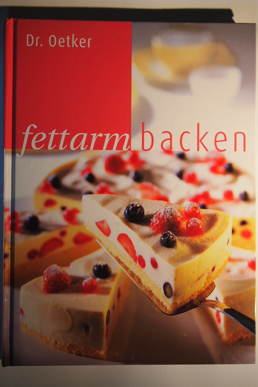 Dr. Oetker fettarm backen. - Legien-Raht, Susanne [Red.] ; Boyhammer, Kai