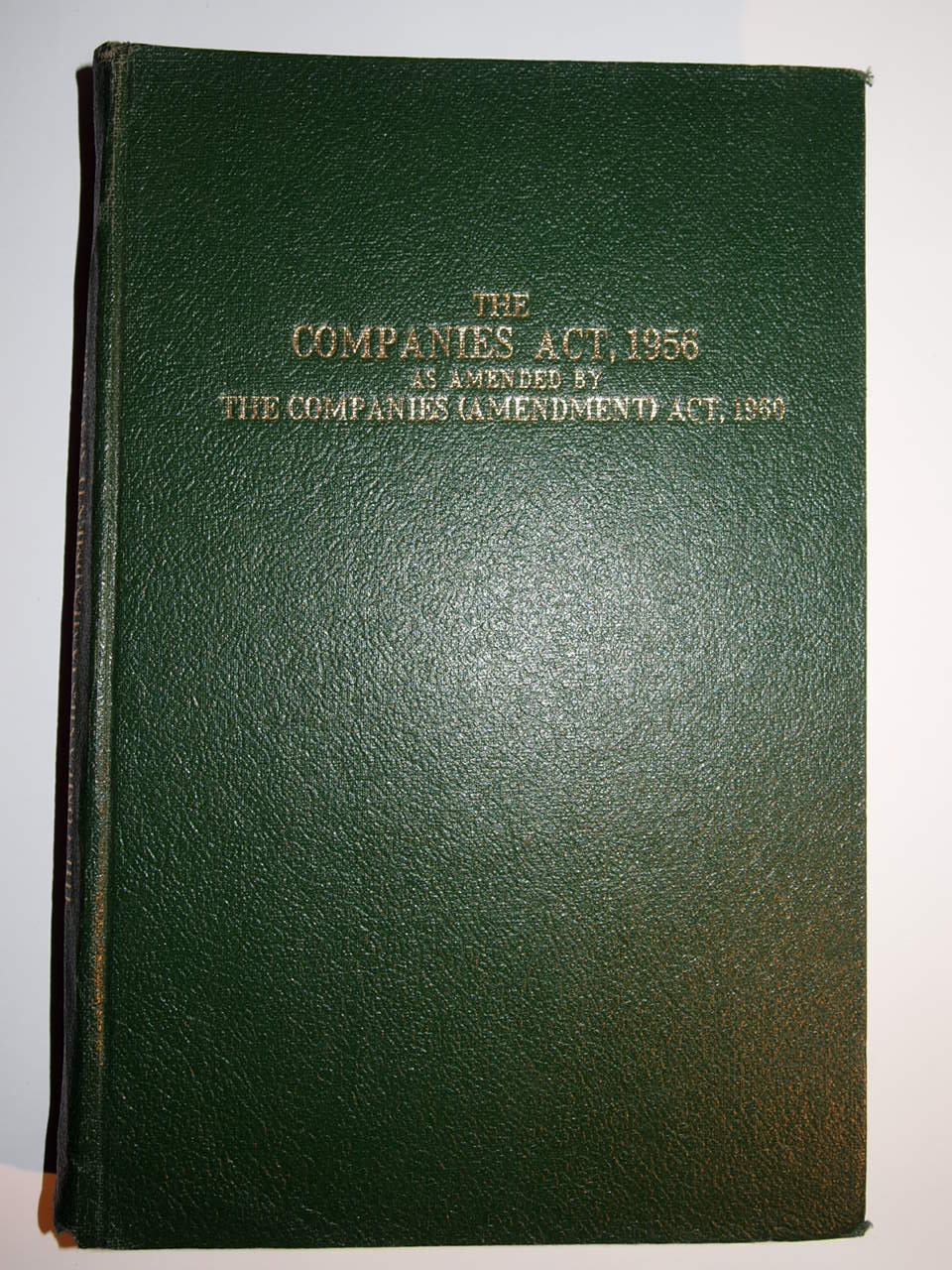 The Companies Act 1956. The Companies ( Amendment ) ACT 1960 by Diverse