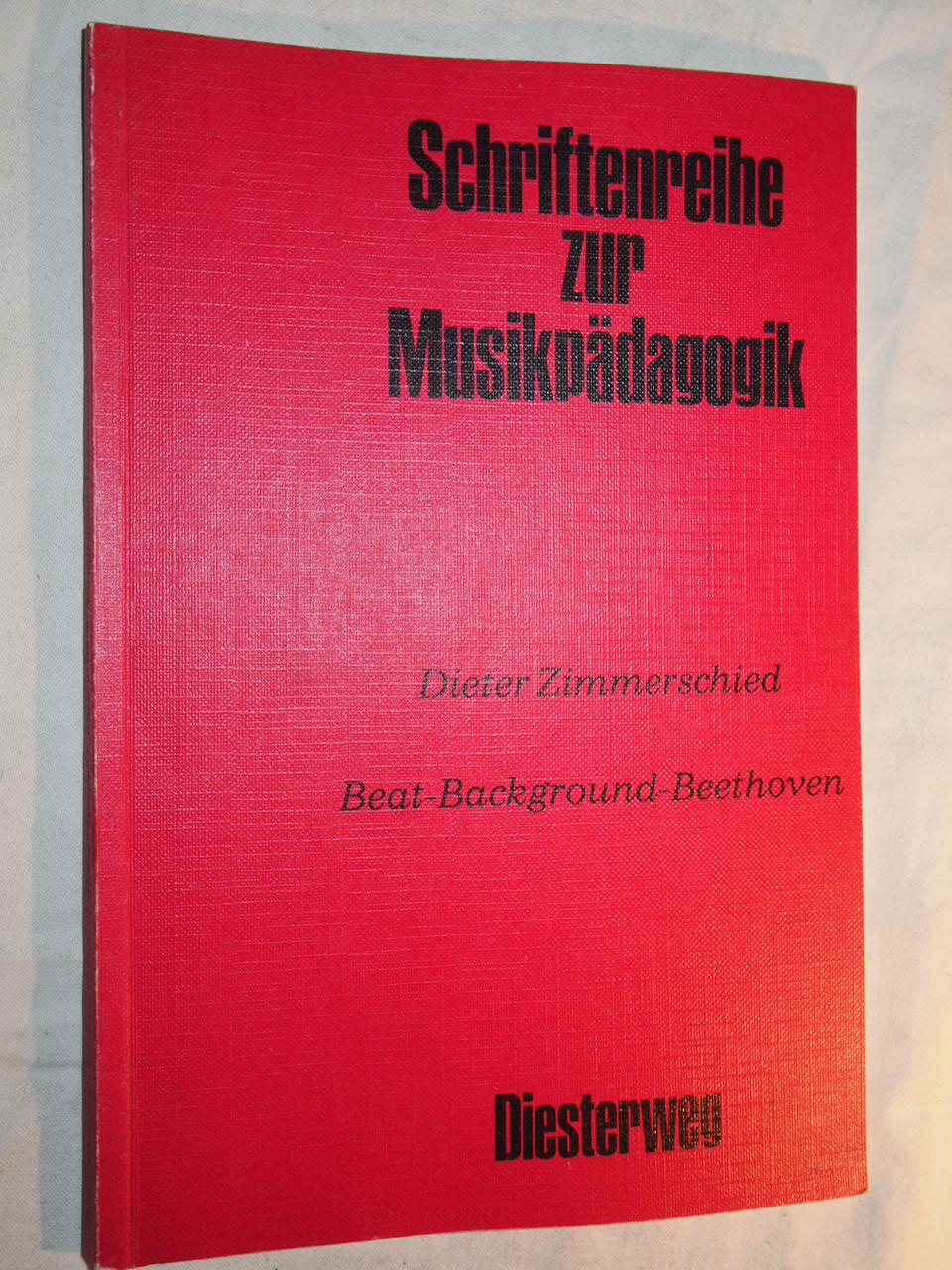 Beat - Background - Beethoven : Material für ein Curriculum. - Zimmerschied, Dieter,i1934-2010