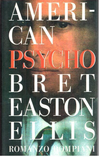 American Psycho - Ellis, Bret Eston