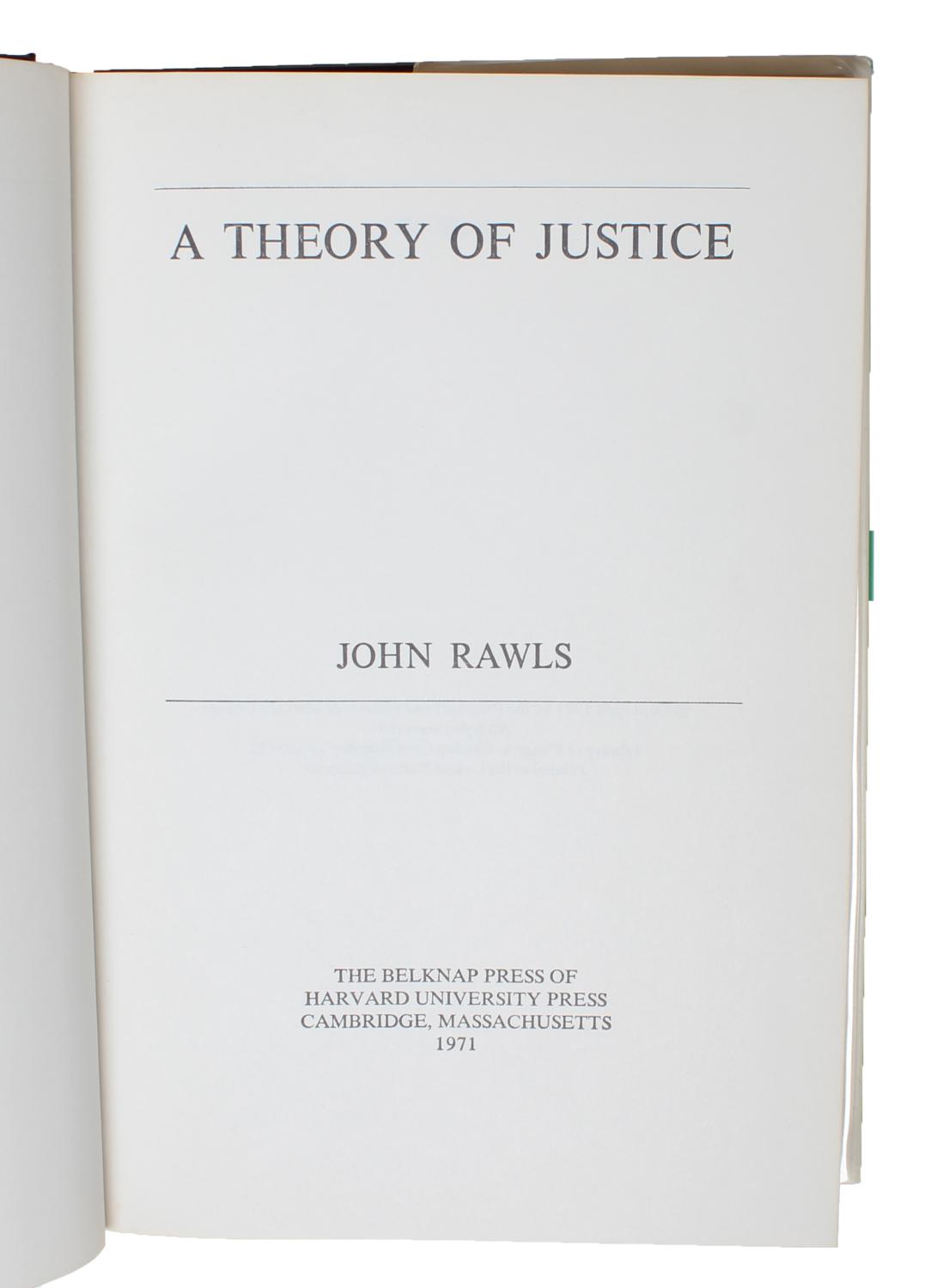A Theory of Justice by John Rawls A Theory of Justice by John Rawls