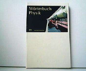 Wörterbuch Physik - Digitale Bibliothek 141. - Pedro Waloschek