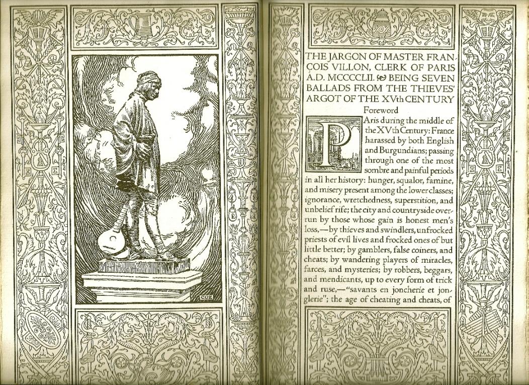 THE JARGON OF MASTER FRANCOIS VILLON, CLERK OF PARIS A.D.MCCCCLII. BEING SEVEN BALLADS FROM THE THIEVES' ARGOT OF THE XVTH CENTURY - VILLON, Francois