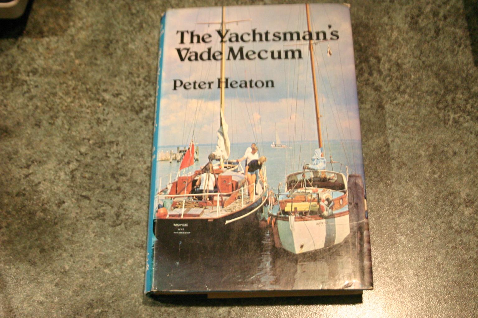 Yachtsman's Vade Mecum - Peter Heaton