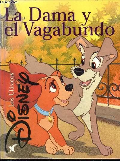 La dama y el vagabundo - Disney