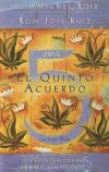 QUINTO ACUERDO, EL(9788479537425) - Ruiz, Miguel; Ruiz, Jose; Mills, Janet