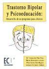 Trastorno bipolar y psicoeducación - Livianos Aldana, Lorenzo; Sierra San Miguel, Pilar; Belenchón Lozano, Marta; Pino Pino, Mª. Asunción