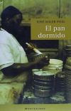 EL PAN DORMIDO - PUIG SOLER, JOSEP