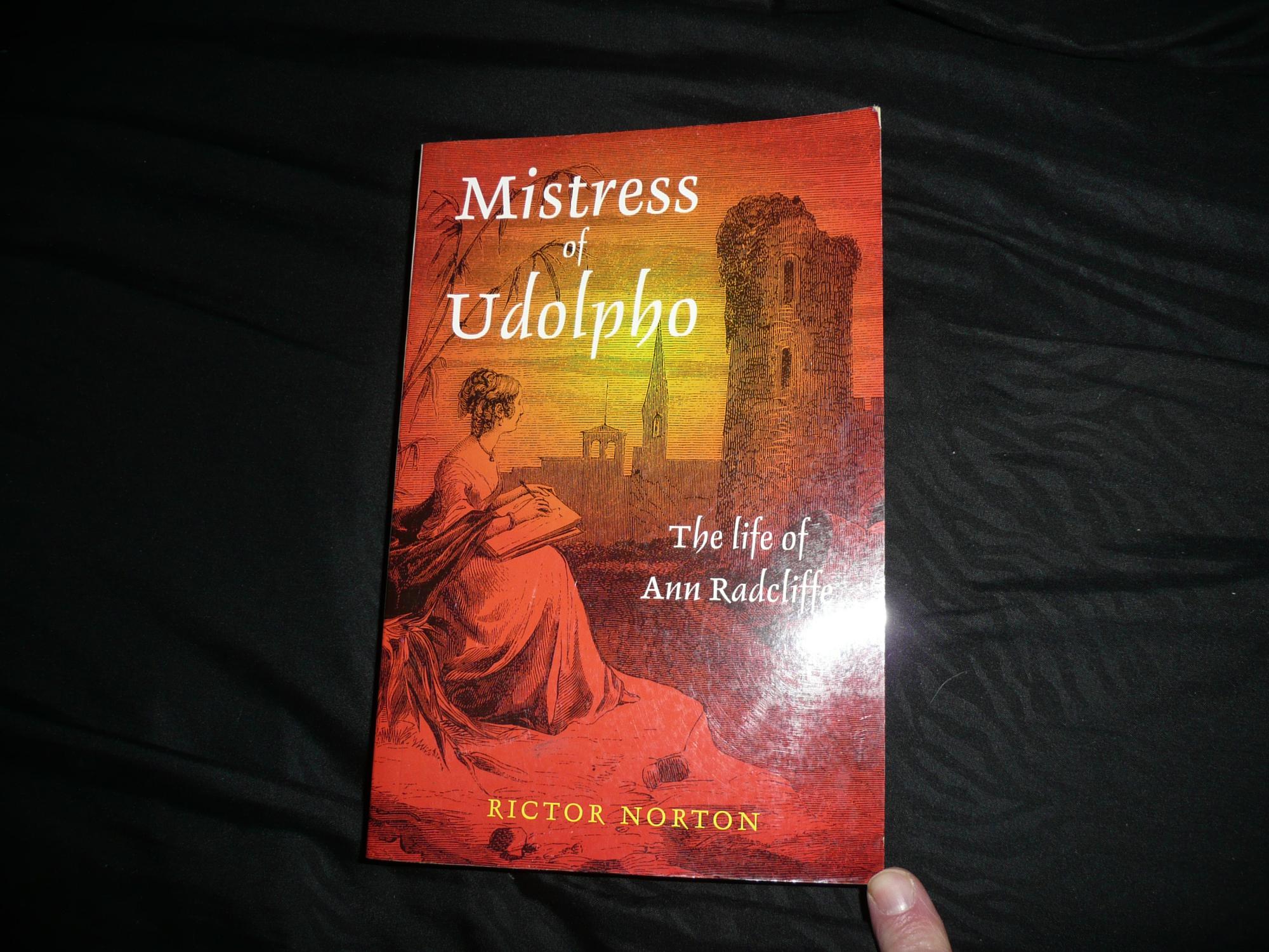 Mistress of Udolpho: The Life of Ann Radcliffe - Rictor Norton
