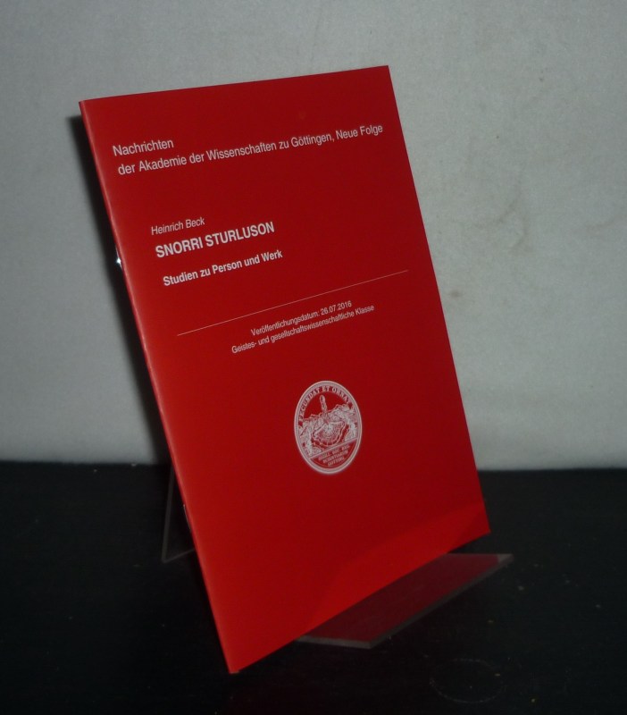 Snorri Sturluson. Studien zu Person und Werk. (Nachrichten der Akademie der Wissenschaften zu Göttingen, Neue Folge, Geistes- und gesellschaftswissenschaftliche Klasse). - Beck, Heinrich