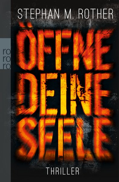 Öffne deine Seele (Hauptkommissar Jörg Albrecht ermittelt, Band 2) - M. Rother, Stephan