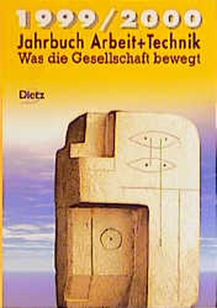 Jahrbuch Arbeit und Technik, 1999/2000 - Fricke, Werner