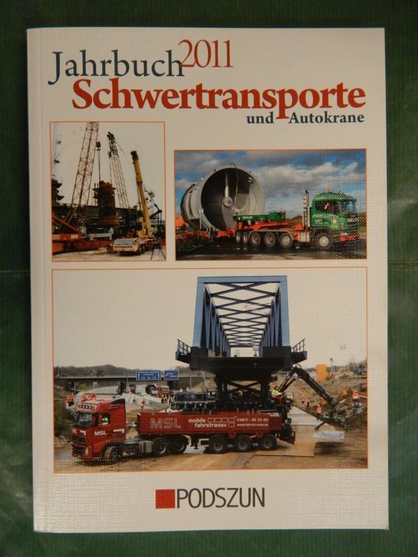 Jahrbuch Schwertransporte und Autokrane 2011 - versch. Autoren