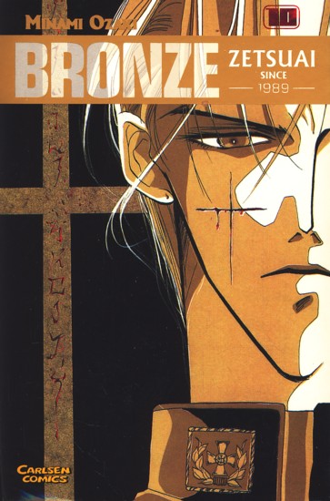 Bronze - Zetsuai since 1989 - Bd. 10. - Ozaki, Minami