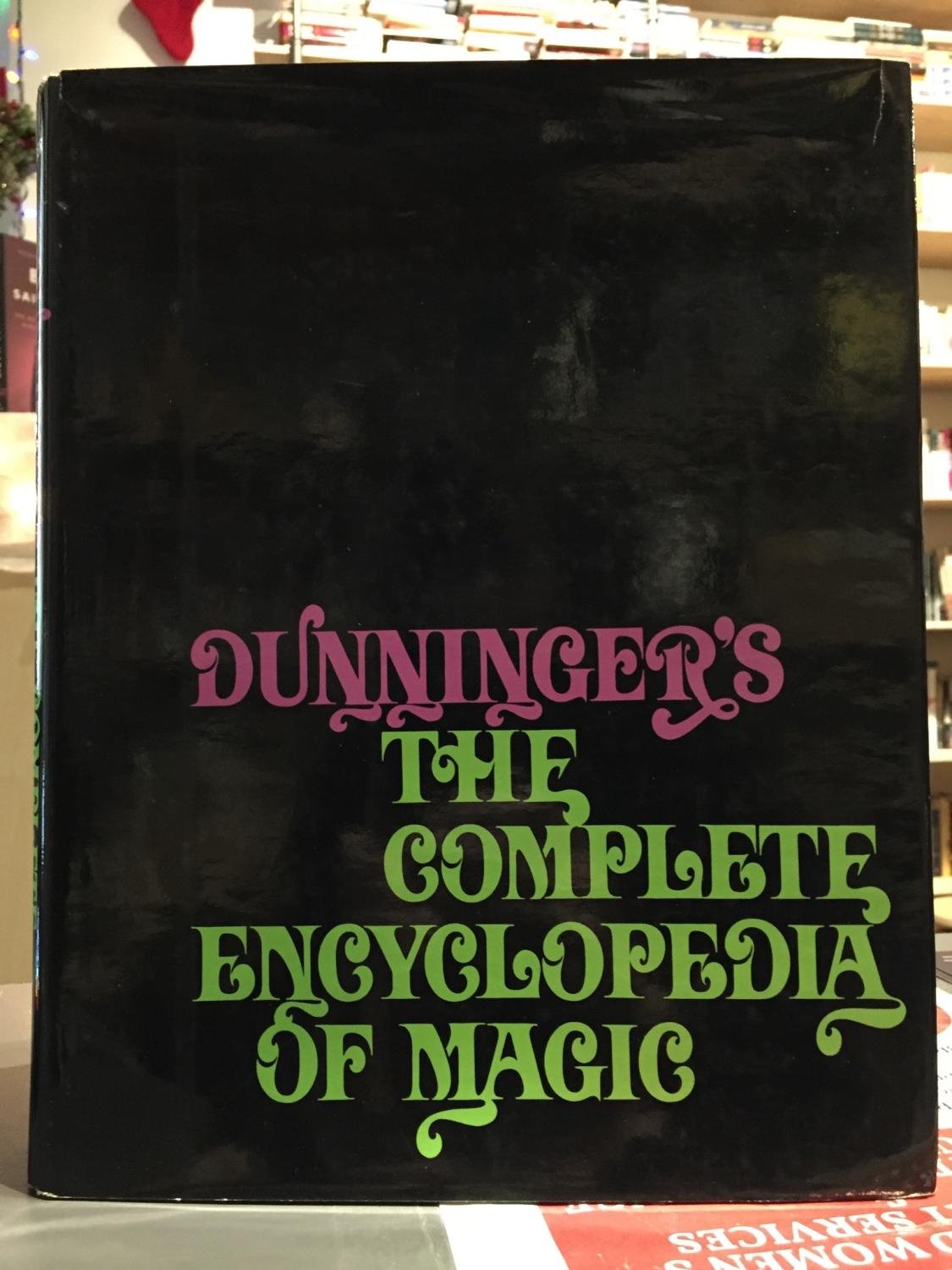 The Complete Encyclopedia of Magic by Dunninger, Joseph: Very Good  Hardcover (1967) Signed by Author(s) | Massy Books