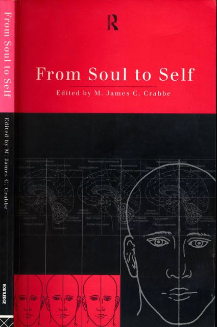 From Soul to Self. - Crabbe, M. James C. (ed.).