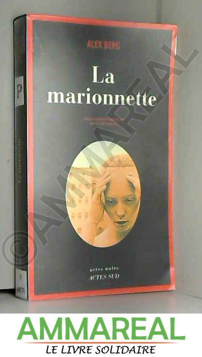 La marionnette - Alex Berg