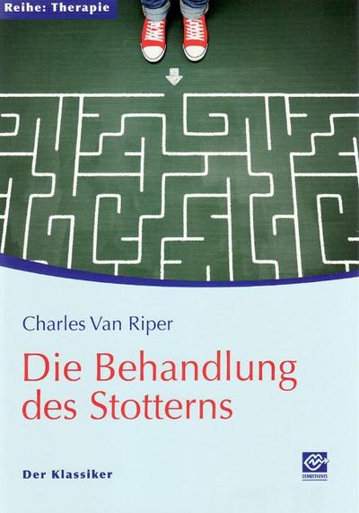 Die Behandlung des Stotterns - Charles van Riper