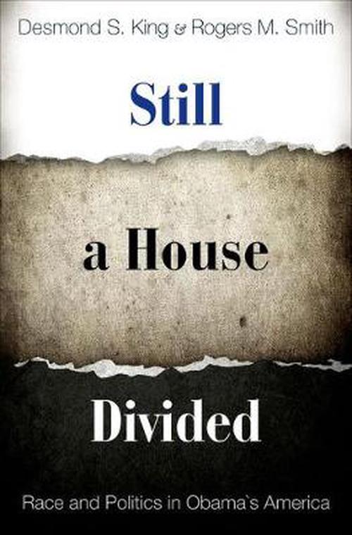 Still a House Divided (Hardcover) - Rogers M. Smith