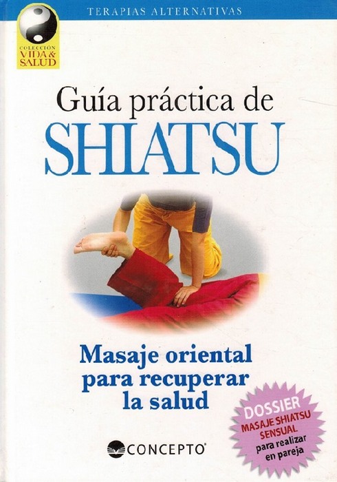 Gu a pr ctica de Shiatsu Masaje oriental