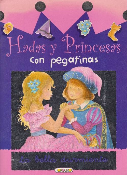 Hadas y Princesas con pegatinas. La bella durmiente. Edad: 3+. - Unknown.
